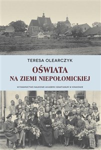 Obrazek Oświata na Ziemi Niepołomickiej