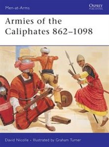 Picture of Armies of Caliphates 862-1098