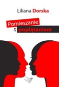 Pomieszani... - Liliana Dorska -  Polish Bookstore 