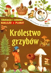 Picture of Królestwo grzybów Młody obserwator przyrody Edukacja i zabawa