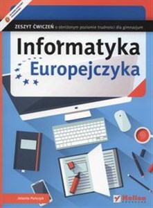 Picture of Informatyka Europejczyka Zeszyt ćwiczeń o obniżonym poziomie trudności Gimnazjum