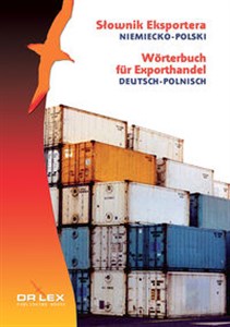 Obrazek Niemiecko-polski słownik eksportera Wörterbuch für Exporthandel. Deutsch-Polnisch