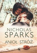 Anioł stró... - Nicholas Sparks -  foreign books in polish 