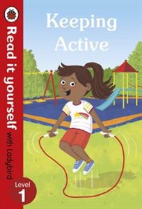 Picture of Keeping Active Read it yourself with Ladybird Level 1