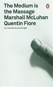 The Medium... - Quentin Fiore, Marshall McLuhan - Ksiegarnia w UK