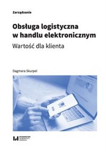 Picture of Obsługa logistyczna w handlu elektronicznym Wartość dla klienta