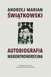 Picture of Autobiografia niekontrowersyjna