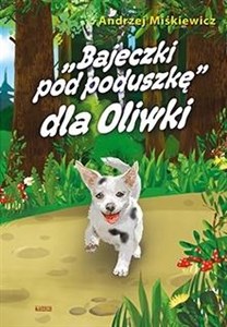 Picture of Bajki pod poduszkę dla Oliwki