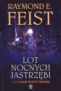 Picture of Lot Nocnych Jastrzębi I tom Sagi Wojny Mroku
