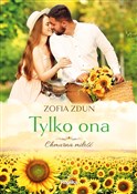 polish book : Tylko ona ... - Zofia Zdun