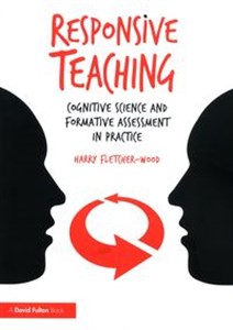 Obrazek Responsive Teaching Cognitive Science and Formative Assessment in Practice