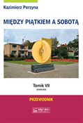 Zobacz : Między Pią... - Kazimierz Perzyna