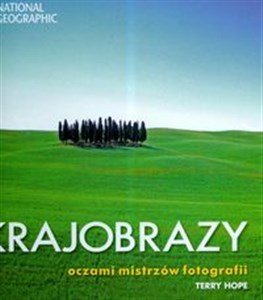 Obrazek Krajobrazy oczami mistrzów fotografii