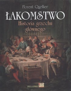 Picture of Łakomstwo Historia grzechu głównego