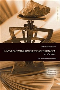 Obrazek Innymi słowami. Umiejętności tłumacza Wybór prac