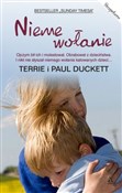 Nieme woła... - Terrie Duckett, Paul Duckett -  foreign books in polish 