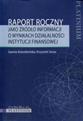 Książka : Raport roc... - Joanna Krasodomska, Krzysztof Jonas