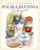 Polska kuc... - Hanna Szymanderska -  Książka z wysyłką do UK