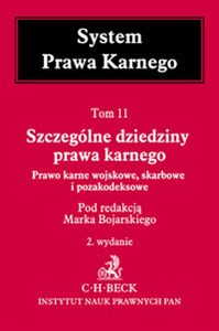 Picture of Szczególne dziedziny prawa karnego Prawo karne wojskowe skarbowe i pozakodeksowe
