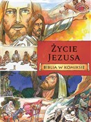 polish book : Życie Jezu... - Ben Alex, Jose Perez Montero, Katarzyna Brzybylska