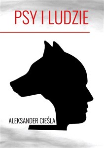 Obrazek Psy i ludzie