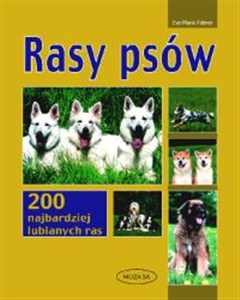 Picture of Rasy psów 200 najbardziej lubianych ras