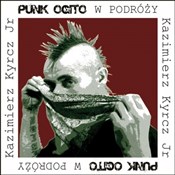 Książka : Punk Ogito... - Jr Kazimierz Kyrcz