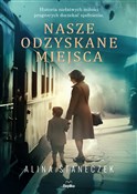 Nasze odzy... - Alina Staneczek -  Polish Bookstore 