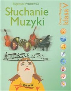 Picture of Słuchanie muzyki 5 Zeszyt muzyczny Podręcznik szkoła podstawowa