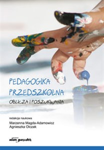 Picture of Pedagogika przedszkolna Oblicza i poszukiwania