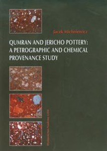 Obrazek Qumran and Jericho Pottery a Petrographic and chemical provenance study