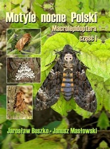 Obrazek Motyle nocne Polski. Macrolepidoptera cz. I TW