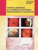 Zobacz : Terapia la... - Radosław Kaczmarek, Marta Misiuk-Hojło, Halina Wykrota