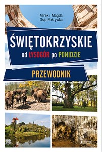 Picture of Świętokrzyskie - od Łysogór po Ponidzie. Przewodnik