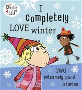Obrazek Charlie and Lola: I Completely Love Winter