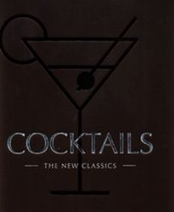 Picture of Cocktails The New Classics