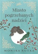 Miasto pog... - Monika Rutka -  books from Poland