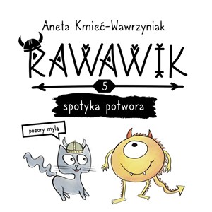 Picture of Rawawik spotyka potwora. Pozory mylą