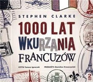 Picture of [Audiobook] 1000 lat wkurzania Francuzów