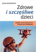 Zdrowe i s... - John Rosemond -  foreign books in polish 