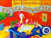 Kaczka dzi... - Jan Brzechwa -  books from Poland