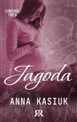 Jagoda. Ło... - Anna Kasiuk -  foreign books in polish 