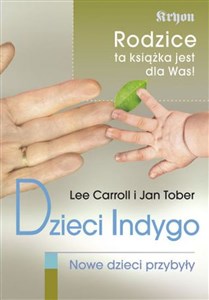 Picture of Dzieci Indygo Nowe dzieci przybyły