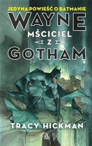 Obrazek Wayne: Mściciel z Gotham