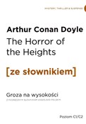 Zobacz : The Horror... - Arthur Conan Doyle