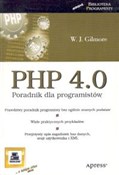 PHP 4.0 Po... - W. J. Gilmore - Ksiegarnia w UK