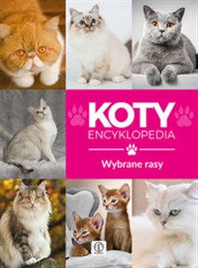 Picture of Koty wybrane rasy Encyklopedia