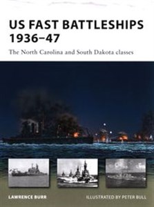 Picture of US Fast Battleships 1936-47 The North Carolina and South Dakota classes