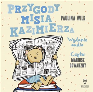 Obrazek Przygody misia Kazimierza (audiobook)