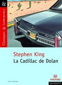 Książka : La Cadilla... - Stephen King